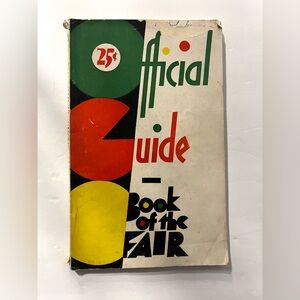 Official Guide Book of the Fair. 1933 Chicago Worlds Fair.